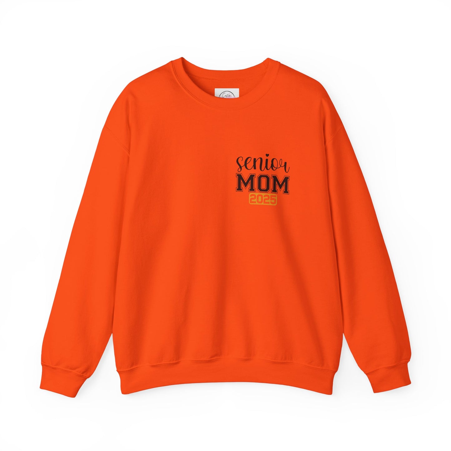 2025 Graduation Mom Senior Year -Crewneck Sweatshirt