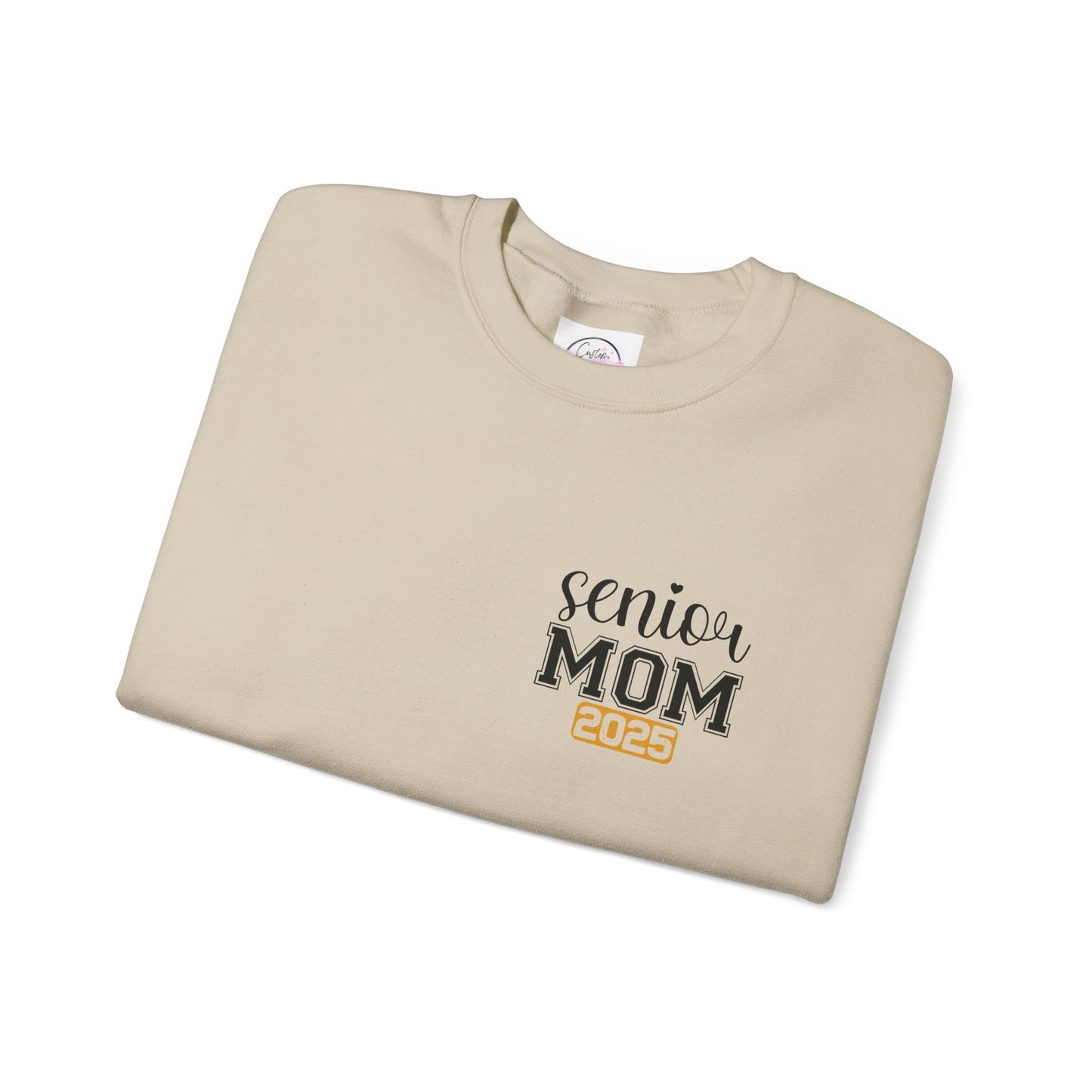 2025 Graduation Mom Senior Year -Crewneck Sweatshirt