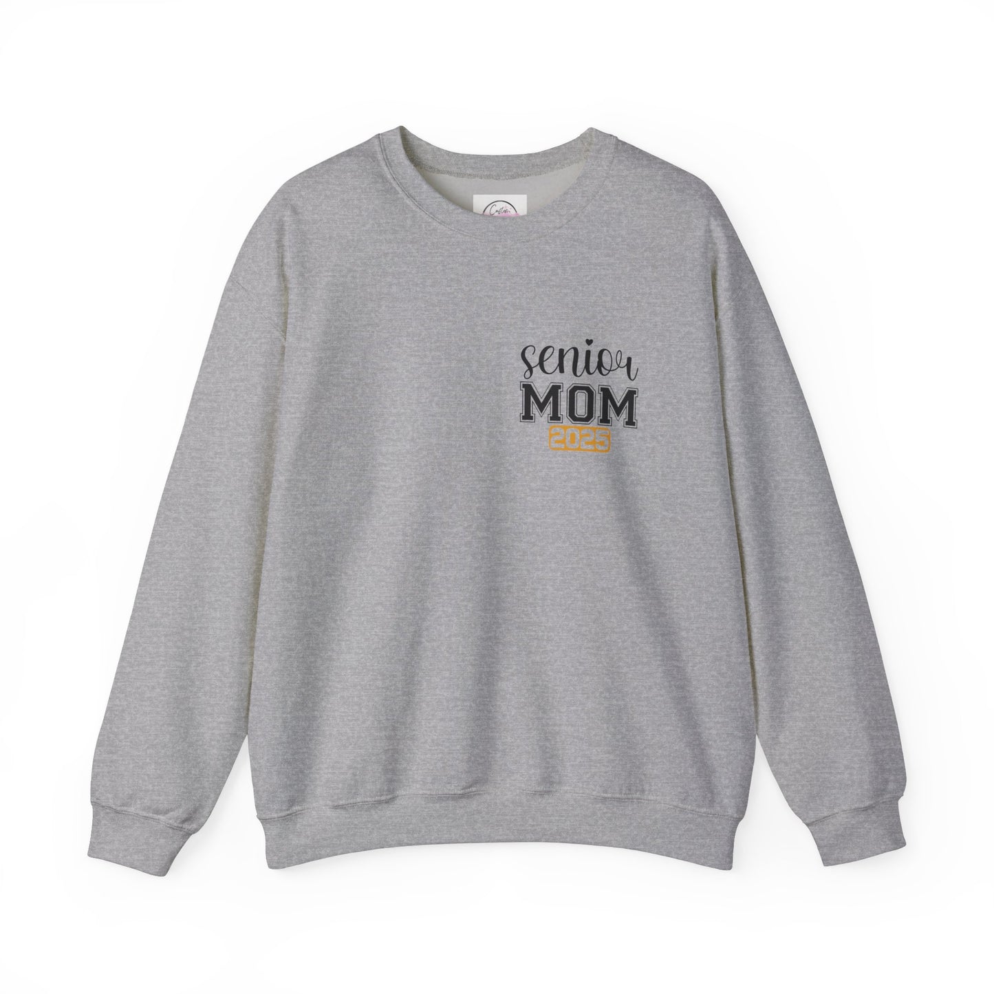 2025 Graduation Mom Senior Year -Crewneck Sweatshirt
