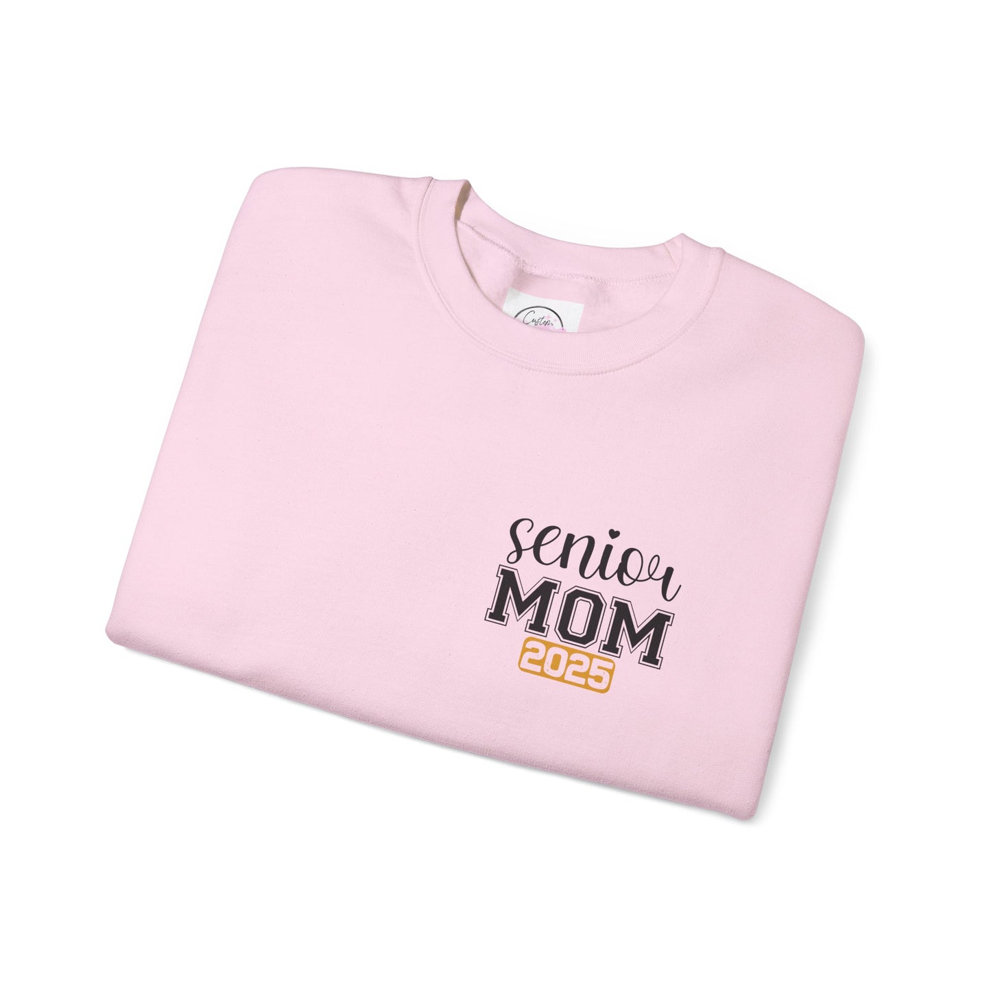 2025 Graduation Mom Senior Year -Crewneck Sweatshirt