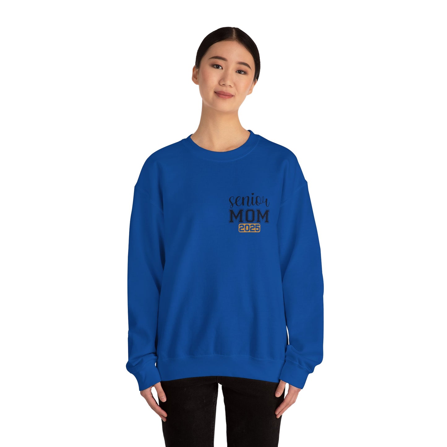 2025 Graduation Mom Senior Year -Crewneck Sweatshirt