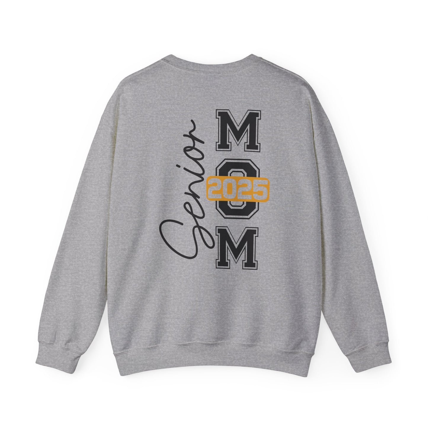 2025 Graduation Mom Senior Year -Crewneck Sweatshirt
