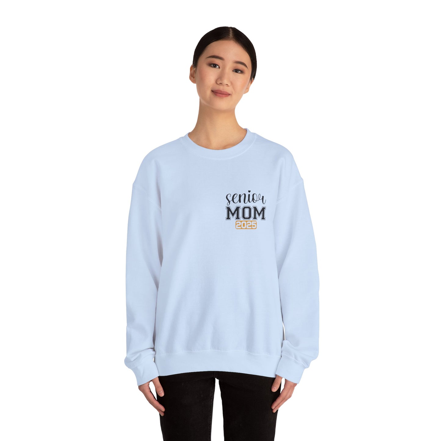 2025 Graduation Mom Senior Year -Crewneck Sweatshirt
