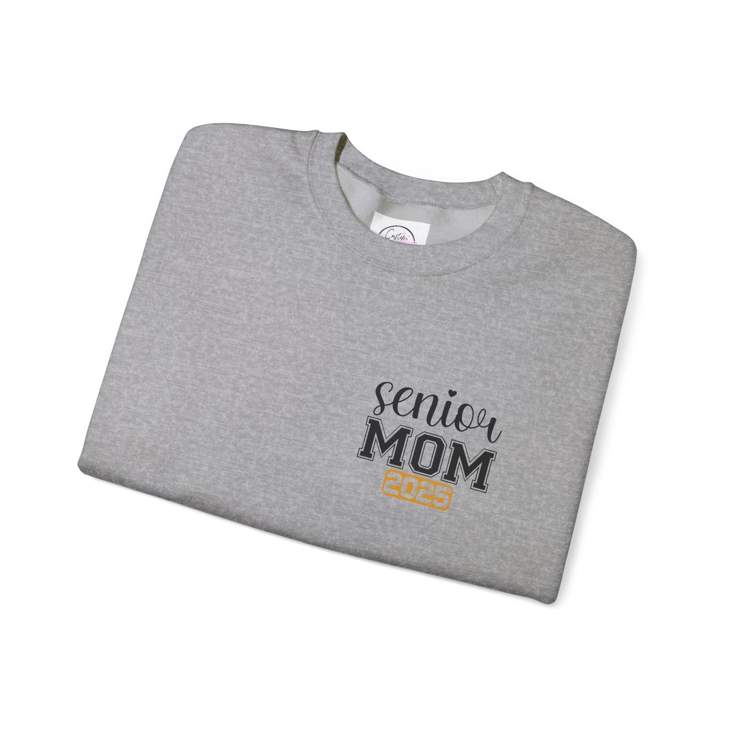 2025 Graduation Mom Senior Year -Crewneck Sweatshirt