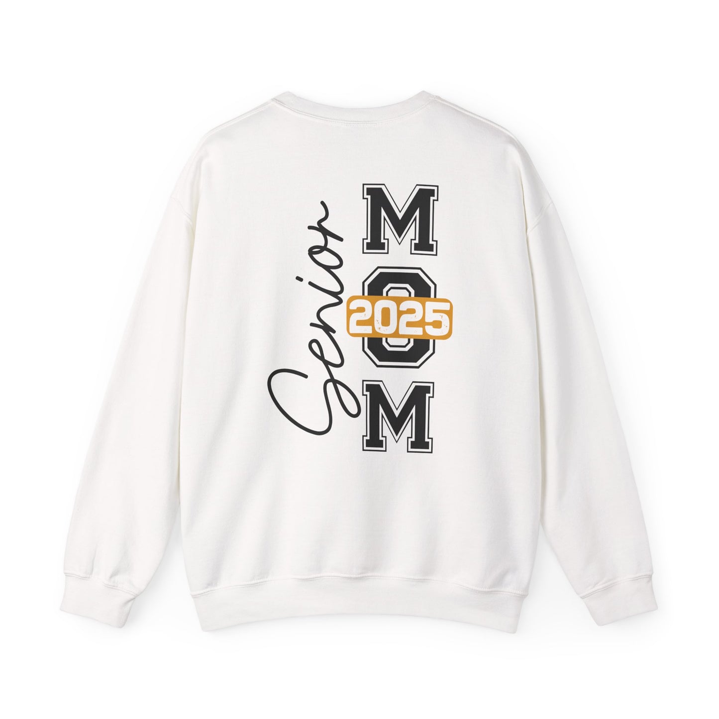 2025 Graduation Mom Senior Year -Crewneck Sweatshirt