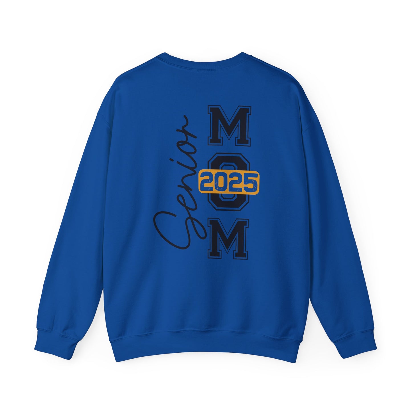 2025 Graduation Mom Senior Year -Crewneck Sweatshirt