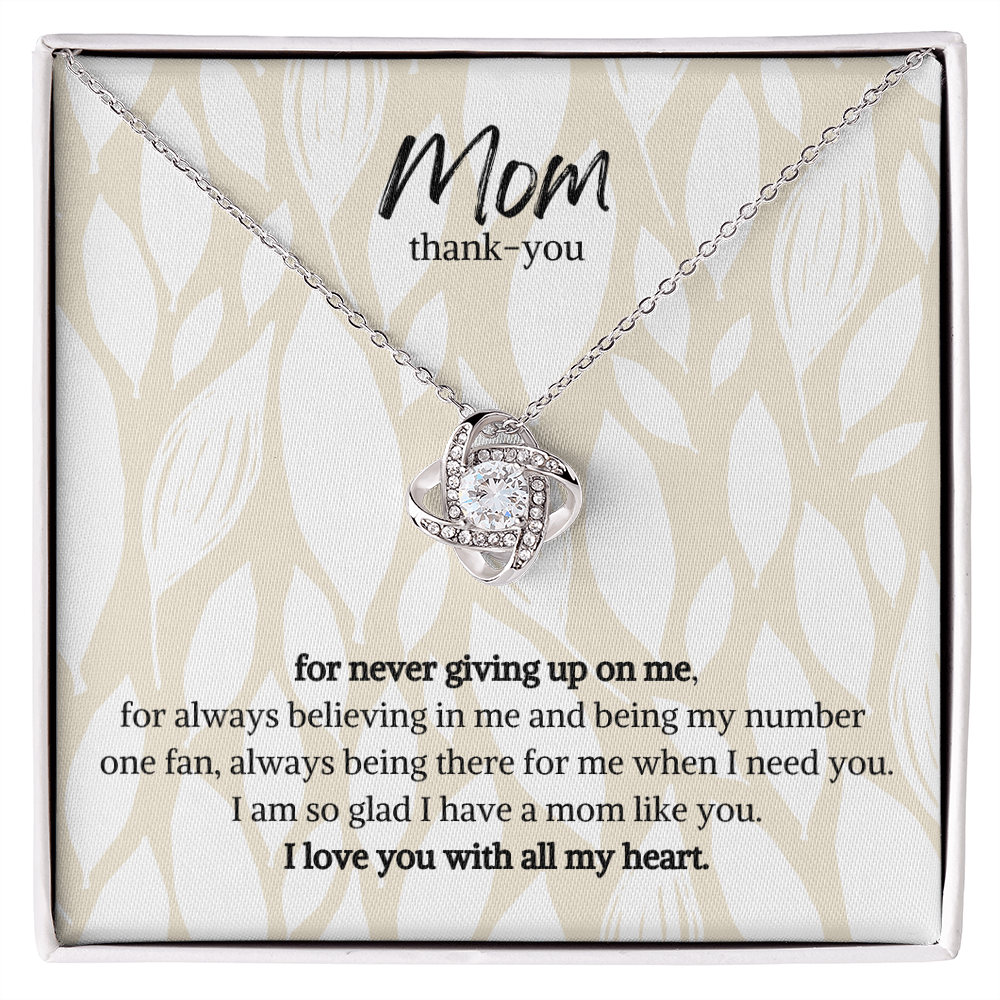 Mom thank you, for never giving up on me-Love Heart Necklace (Mother's Day,Gift,Birthday Present)