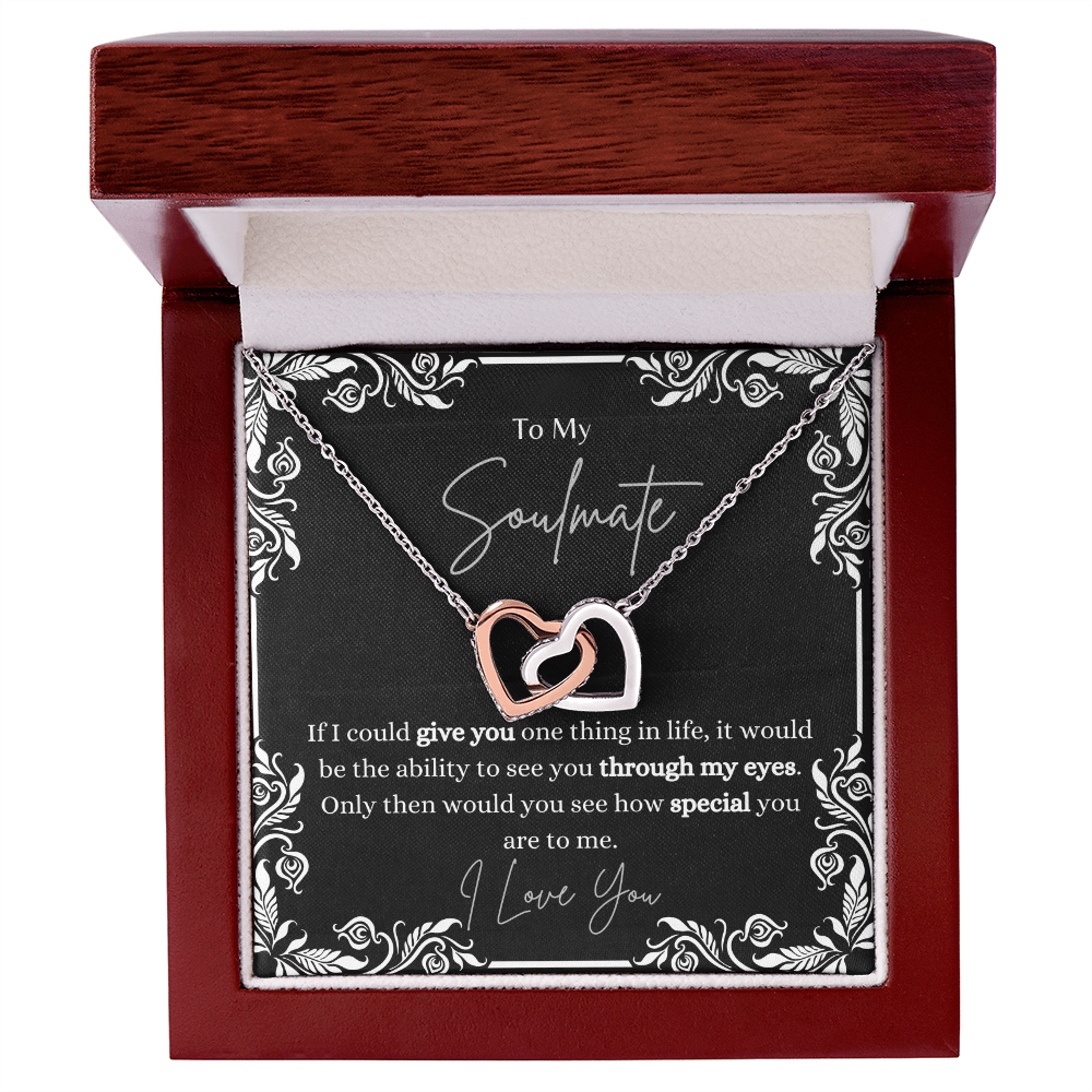 To My Soulmate- If I Could Give You One Thing in Life - Double heart Necklace