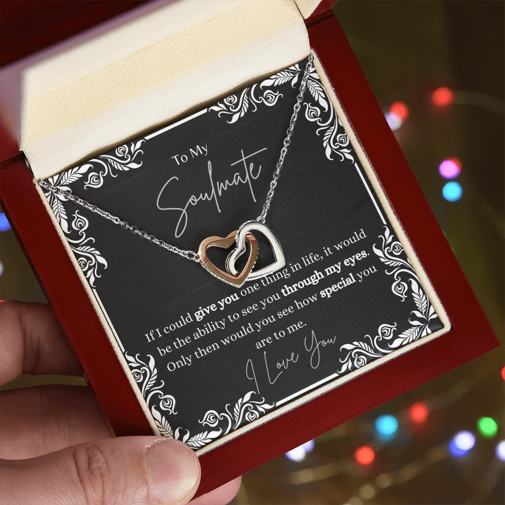To My Soulmate- If I Could Give You One Thing in Life - Double heart Necklace