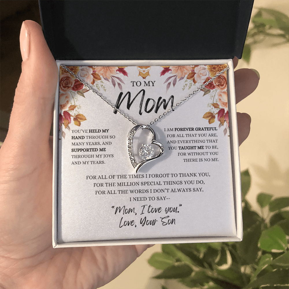 To My Mom- You've Held My Hand From Son Necklace ( Mother's Day, Birthday , Christmas Present/Gift)