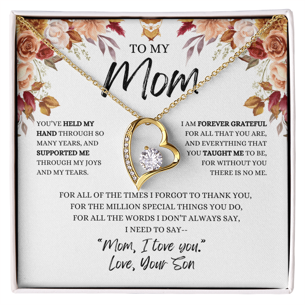 To My Mom- You've Held My Hand From Son Necklace ( Mother's Day, Birthday , Christmas Present/Gift)